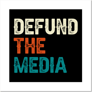 Defund The Media Posters and Art